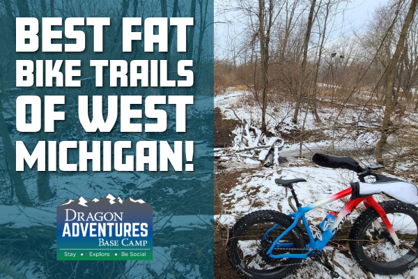 Best West Michigan Fat Bike Trails!